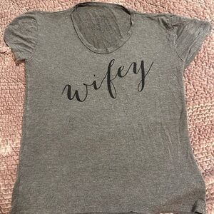 Wifey tshirt